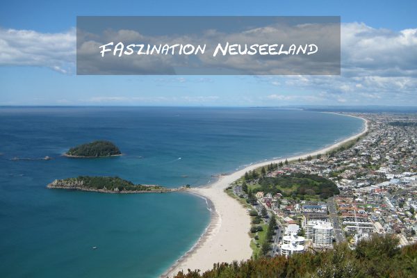 Faszination Neuseeland